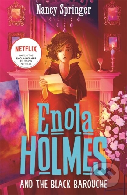 Kniha: Enola Holmes and the Black Barouche (Book 7) (Nancy Springer). Hot Key, 2023 Kniha: Enola Holmes and the Black Barouche (Book 7) (Nancy Springer). Hot Key, 2023