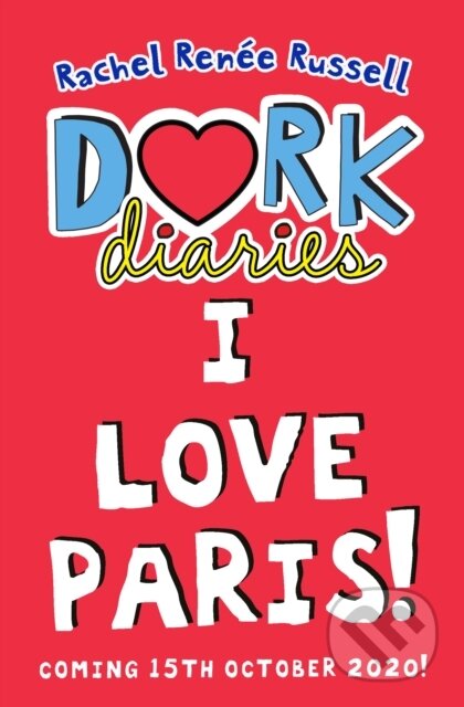 Kniha: Dork Diaries I Love Paris (). , 2023 Kniha: Dork Diaries I Love Paris (). , 2023