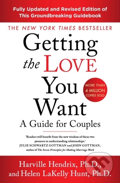 Kniha: Getting The Love You Want Revised Edition (Harville Hendrix). Simon & Schuster, 2020 Kniha: Getting The Love You Want Revised Edition (Harville Hendrix). Simon & Schuster, 2020