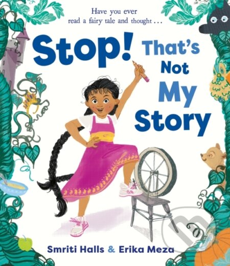 Kniha: Stop! That's Not My Story! (Smriti Halls). Simon & Schuster, 2023 Kniha: Stop! That's Not My Story! (Smriti Halls). Simon & Schuster, 2023