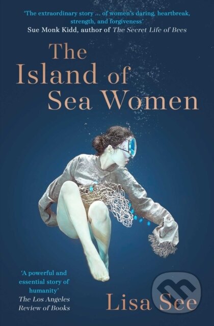 Kniha: The Island of Sea Women (Lisa See). Simon & Schuster, 2020 Kniha: The Island of Sea Women (Lisa See). Simon & Schuster, 2020