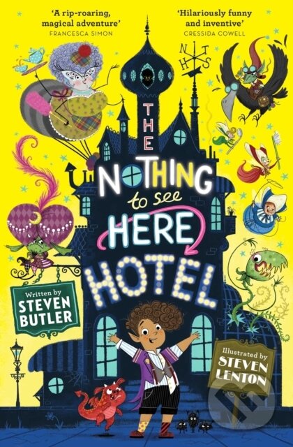 Kniha: The Nothing to See Here Hotel (Steven Butler). Simon & Schuster, 2018 Kniha: The Nothing to See Here Hotel (Steven Butler). Simon & Schuster, 2018