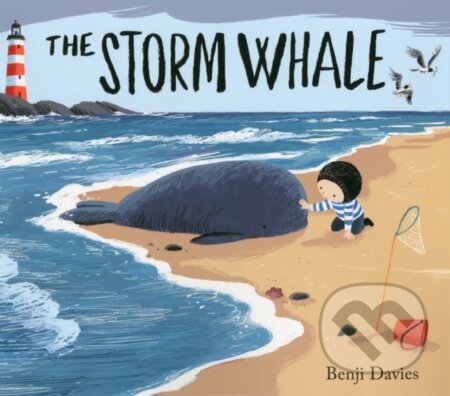 Kniha: The Storm Whale (Benji Davies). Simon & Schuster, 2013 Kniha: The Storm Whale (Benji Davies). Simon & Schuster, 2013