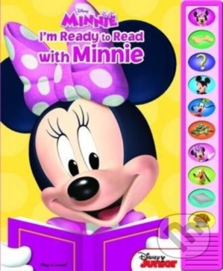Kniha: Disney Junior Minnie: I'm Ready to Read with Minnie Sound Book (Pi Kids). Phoenix Press, 2013 Kniha: Disney Junior Minnie: I'm Ready to Read with Minnie Sound Book (Pi Kids). Phoenix Press, 2013