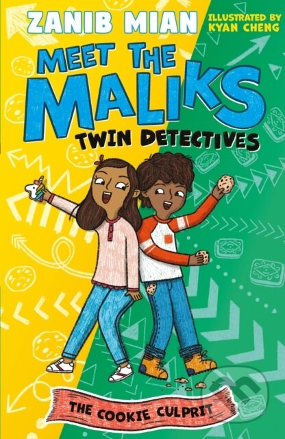 Kniha: Meet the Maliks – Twin Detectives: The Cookie Culprit (Zanib Mian). Hodder Children's Books, 2023 Kniha: Meet the Maliks – Twin Detectives: The Cookie Culprit (Zanib Mian). Hodder Children's Books, 2023