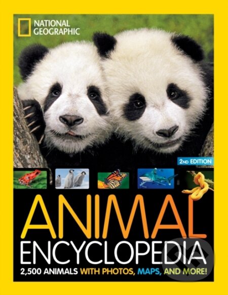 Kniha: Animal Encyclopedia (Angela Modany a National Geographic Kids). National Geographic Kids, 2021 Kniha: Animal Encyclopedia (Angela Modany a National Geographic Kids). National Geographic Kids, 2021