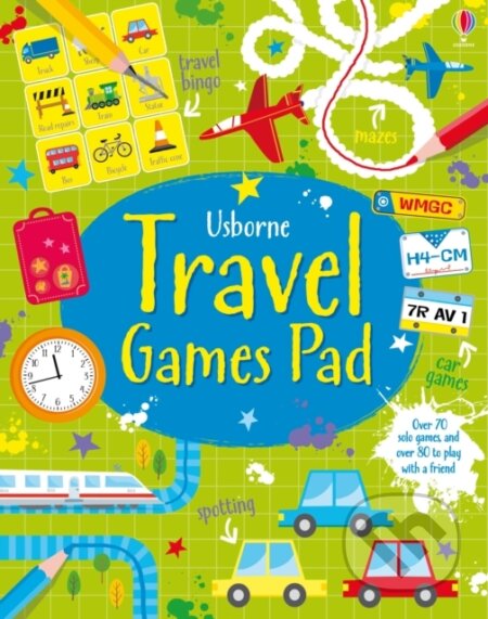 Kniha: Travel Games Pad (Sam Smith a Simon Tudhope). Usborne, 2016 Kniha: Travel Games Pad (Sam Smith a Simon Tudhope). Usborne, 2016