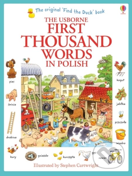 Kniha: First Thousand Words in Polish (Heather Amery). Usborne, 2013 Kniha: First Thousand Words in Polish (Heather Amery). Usborne, 2013