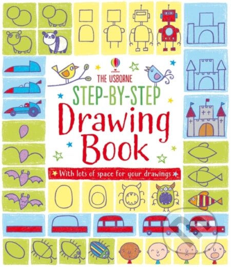 Kniha: Step-by-step Drawing Book (Fiona Watt). Usborne, 2014 Kniha: Step-by-step Drawing Book (Fiona Watt). Usborne, 2014