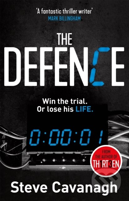 Kniha: The Defence (Steve Cavanagh). Orion, 2016 Kniha: The Defence (Steve Cavanagh). Orion, 2016
