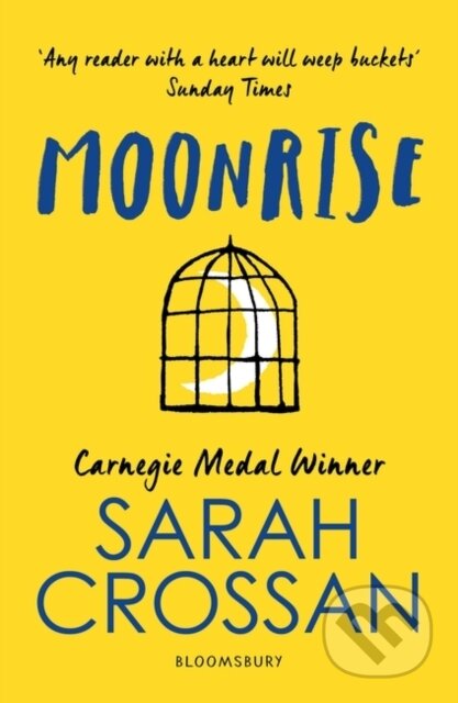 Kniha: Moonrise (Sarah Crossan). Bloomsbury, 2018 Kniha: Moonrise (Sarah Crossan). Bloomsbury, 2018