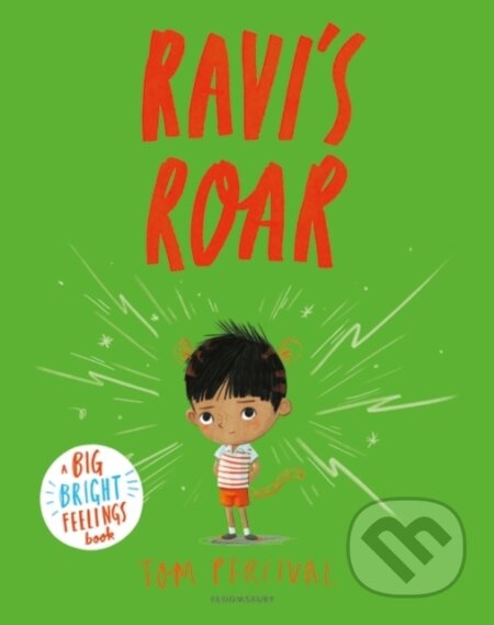 Kniha: Ravi's Roar (Tom Percival). Bloomsbury, 2019 Kniha: Ravi's Roar (Tom Percival). Bloomsbury, 2019