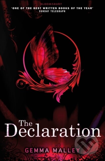 Kniha: The Declaration (Gemma Malley). Bloomsbury, 2012 Kniha: The Declaration (Gemma Malley). Bloomsbury, 2012