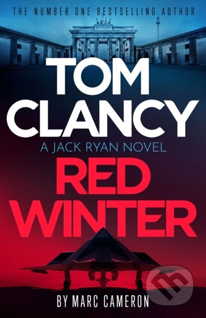 Kniha: Tom Clancy Red Winter (Marc Cameron). Sphere, 2023 Kniha: Tom Clancy Red Winter (Marc Cameron). Sphere, 2023