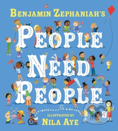 Kniha: People Need People (Benjamin Zephaniah). Orchard, 2023 Kniha: People Need People (Benjamin Zephaniah). Orchard, 2023