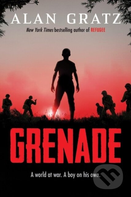 Kniha: Grenade (Alan Gratz). Scholastic, 2019 Kniha: Grenade (Alan Gratz). Scholastic, 2019