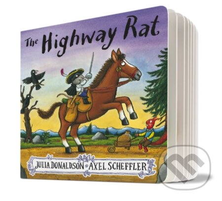 Kniha: The Highway Rat Gift Edition (Julia Donaldson). Alison Green Books, 2017 Kniha: The Highway Rat Gift Edition (Julia Donaldson). Alison Green Books, 2017