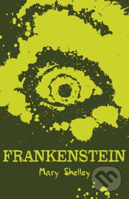 Kniha: Frankenstein (Mary Shelley). Scholastic, 2014 Kniha: Frankenstein (Mary Shelley). Scholastic, 2014