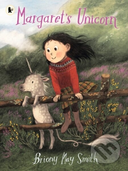 Kniha: Margaret's Unicorn (Briony May Smith). Walker books, 2022 Kniha: Margaret's Unicorn (Briony May Smith). Walker books, 2022