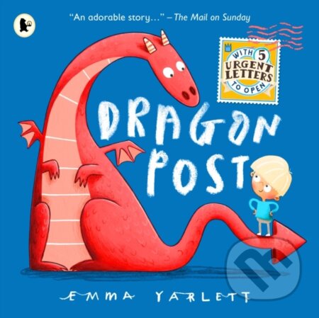 Kniha: Dragon Post (Emma Yarlett). Walker books, 2023 Kniha: Dragon Post (Emma Yarlett). Walker books, 2023