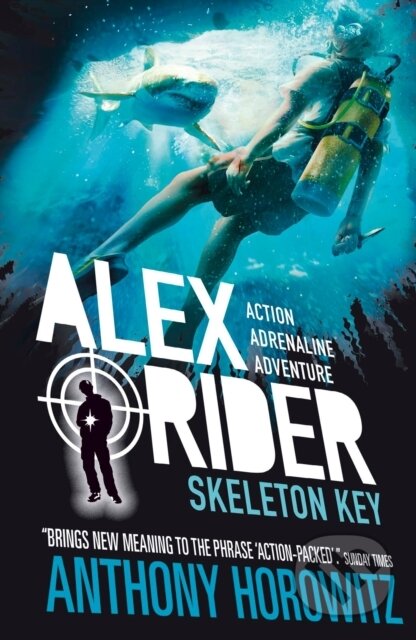 Kniha: Alex Rider Skeleton Key (Anthony Horowitz). Walker books, 2015 Kniha: Alex Rider Skeleton Key (Anthony Horowitz). Walker books, 2015