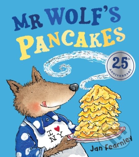Kniha: Mr Wolf's Pancakes (Jan Fearnley). Farshore, 2017 Kniha: Mr Wolf's Pancakes (Jan Fearnley). Farshore, 2017