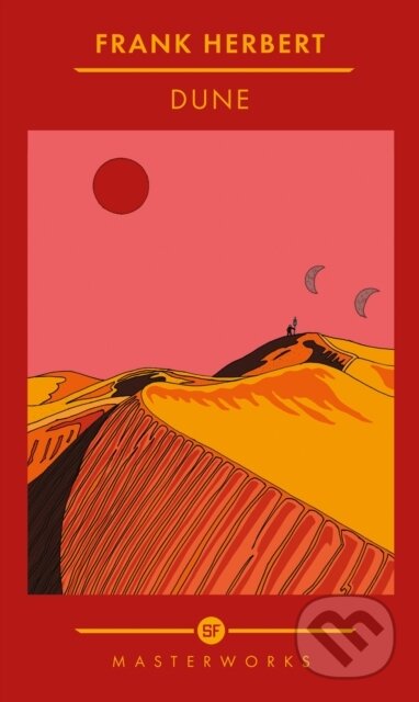 Kniha: Dune (Frank Herbert). Gollancz, 2022 Kniha: Dune (Frank Herbert). Gollancz, 2022