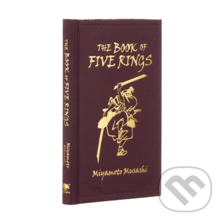 Kniha: The Book of Five Rings (Miyamoto Musashi). Arcturus, 2021 Kniha: The Book of Five Rings (Miyamoto Musashi). Arcturus, 2021