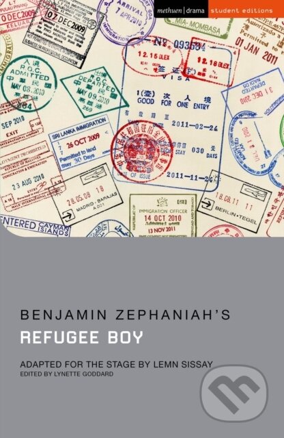 Kniha: Refugee Boy (Benjamin Zephaniah a Lynette Goddard). Methuen Drama, 2022 Kniha: Refugee Boy (Benjamin Zephaniah a Lynette Goddard). Methuen Drama, 2022