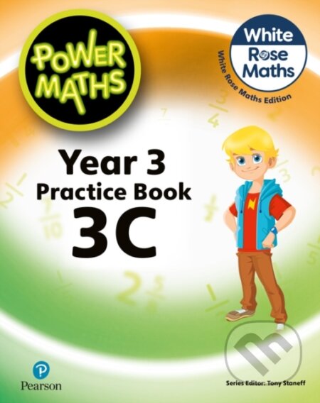 Kniha: Power Maths 2nd Edition Practice Book 3C (Josh Lury a Tony Staneff). Pearson, 2023 Kniha: Power Maths 2nd Edition Practice Book 3C (Josh Lury a Tony Staneff). Pearson, 2023