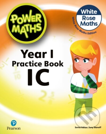 Kniha: Power Maths 2nd Edition Practice Book 1C (Josh Lury a Tony Staneff). Pearson, 2023 Kniha: Power Maths 2nd Edition Practice Book 1C (Josh Lury a Tony Staneff). Pearson, 2023