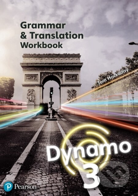 Kniha: Dynamo 3 Grammar & Translation Workbook (Hockaday Tom). Pearson, 2020 Kniha: Dynamo 3 Grammar & Translation Workbook (Hockaday Tom). Pearson, 2020