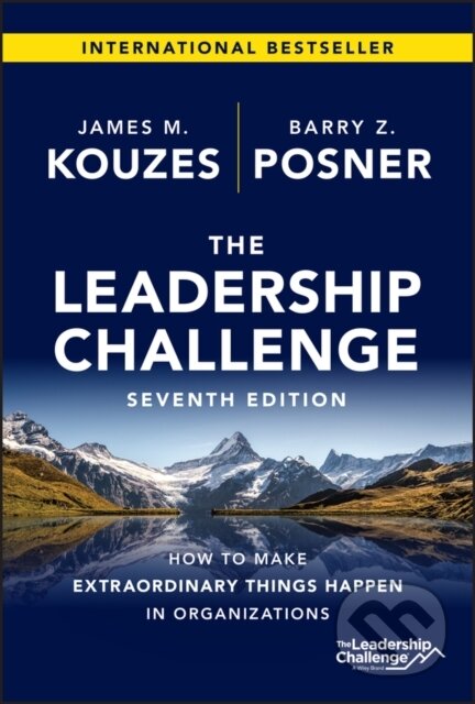 Kniha: The Leadership Challenge (Barry Z. Posner a James M. Kouzes). Jossey Bass, 2022 Kniha: The Leadership Challenge (Barry Z. Posner a James M. Kouzes). Jossey Bass, 2022