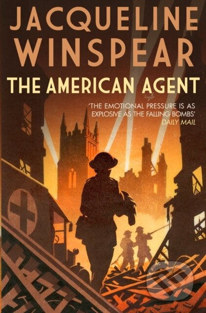 Kniha: The American Agent (Jacqueline Winspear). Allison & Busby, 2019 Kniha: The American Agent (Jacqueline Winspear). Allison & Busby, 2019