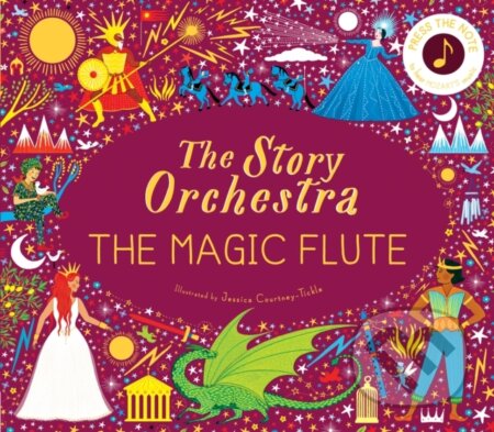 Kniha: Story Orchestra The Magic Flute Sound Bk (Katy Flint). Frances Lincoln, 2021 Kniha: Story Orchestra The Magic Flute Sound Bk (Katy Flint). Frances Lincoln, 2021