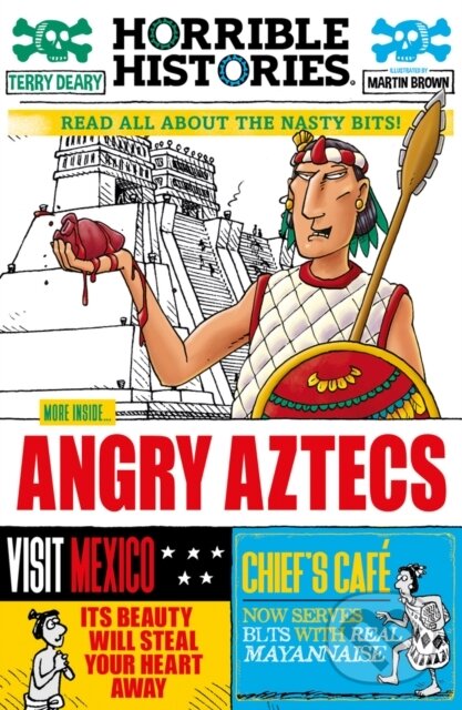 Kniha: Angry Aztecs Newspaper Edition (Terry Deary). Scholastic, 2023 Kniha: Angry Aztecs Newspaper Edition (Terry Deary). Scholastic, 2023