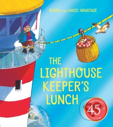 Kniha: The Lighthouse Keeper's Lunch (45th anniversary edition) (Ronda Armitage). Scholastic, 2022 Kniha: The Lighthouse Keeper's Lunch (45th anniversary edition) (Ronda Armitage). Scholastic, 2022