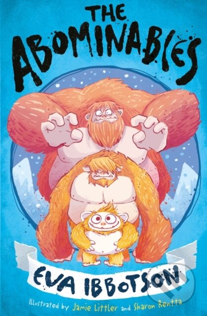 Kniha: The Abominables (Eva Ibbotson). Scholastic, 2021 Kniha: The Abominables (Eva Ibbotson). Scholastic, 2021