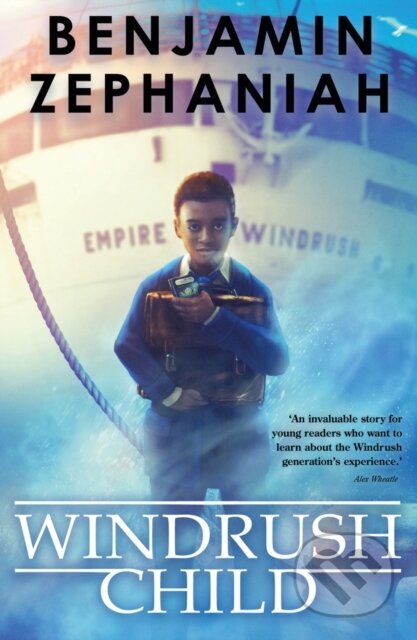 Kniha: Windrush Child (Benjamin Zephaniah). Scholastic, 2020 Kniha: Windrush Child (Benjamin Zephaniah). Scholastic, 2020