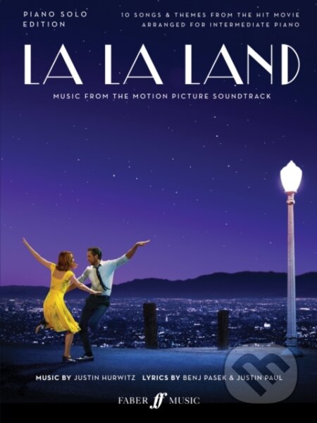 Kniha: La La Land (Piano Solo) (Various). FABER, 2017 Kniha: La La Land (Piano Solo) (Various). FABER, 2017