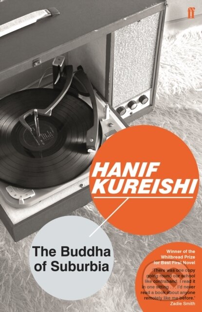 Kniha: The Buddha of Suburbia (Hanif Kureishi). Faber and Faber, 2017 Kniha: The Buddha of Suburbia (Hanif Kureishi). Faber and Faber, 2017
