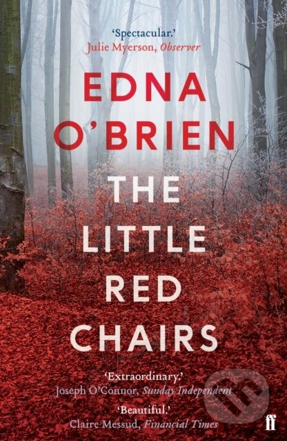 Kniha: The Little Red Chairs (Edna O'brien). Faber and Faber, 2016 Kniha: The Little Red Chairs (Edna O'brien). Faber and Faber, 2016