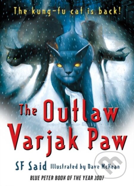 Kniha: The Outlaw Varjak Paw (Said S F). Corgi Books, 2014 Kniha: The Outlaw Varjak Paw (Said S F). Corgi Books, 2014