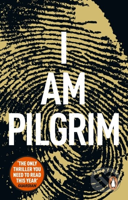 Kniha: I Am Pilgrim (Terry Hayes). Corgi Books, 2014 Kniha: I Am Pilgrim (Terry Hayes). Corgi Books, 2014