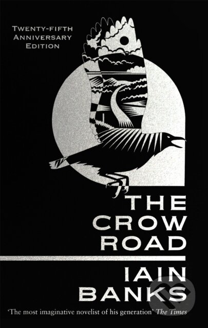 Kniha: The Crow Road (Iain Banks). Abacus, 2017 Kniha: The Crow Road (Iain Banks). Abacus, 2017