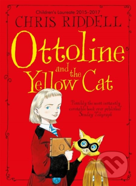 Kniha: Ottoline and the Yellow Cat (Chris Riddell). Pan Macmillan, 2015 Kniha: Ottoline and the Yellow Cat (Chris Riddell). Pan Macmillan, 2015
