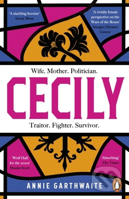 Kniha: Cecily (Annie Garthwaite). Penguin Books, 2022 Kniha: Cecily (Annie Garthwaite). Penguin Books, 2022