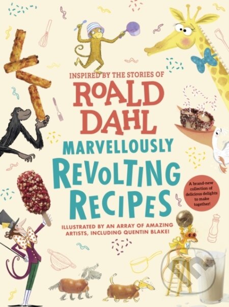 Kniha: Marvellously Revolting Recipes (Roald Dahl). Puffin Books, 2023 Kniha: Marvellously Revolting Recipes (Roald Dahl). Puffin Books, 2023