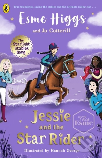 Kniha: Jessie and the Star Rider (Esme Higgs a Jo Cotterill). Puffin Books, 2023 Kniha: Jessie and the Star Rider (Esme Higgs a Jo Cotterill). Puffin Books, 2023