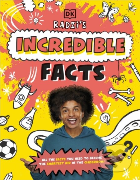 Kniha: Radzi's Incredible Facts (Radzi Chinyanganya). Dorling Kindersley Children, 2023 Kniha: Radzi's Incredible Facts (Radzi Chinyanganya). Dorling Kindersley Children, 2023